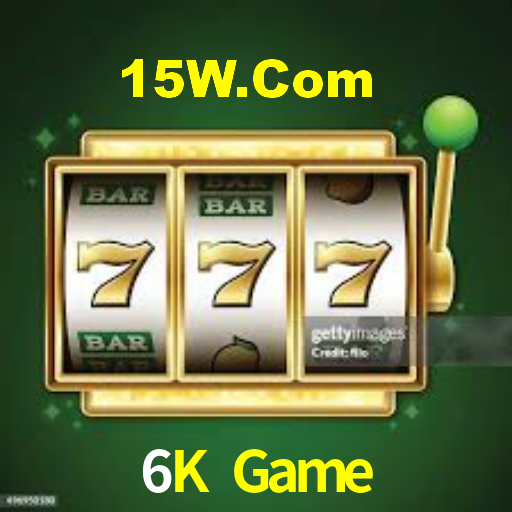 6K Game,6K Bet